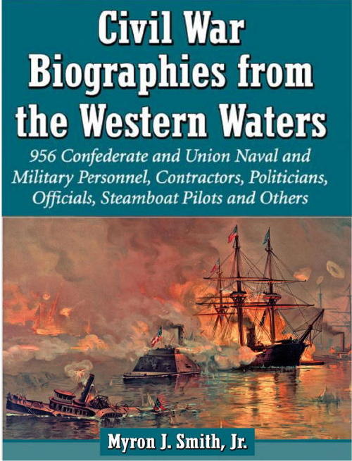 Civil War Biographies from the Western Waters